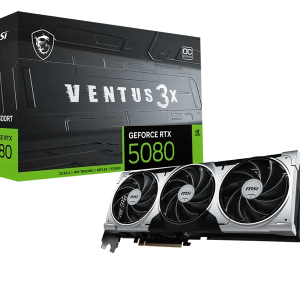RTX 5080 MSI VENTUS 3X 16GB GDDR7 OC