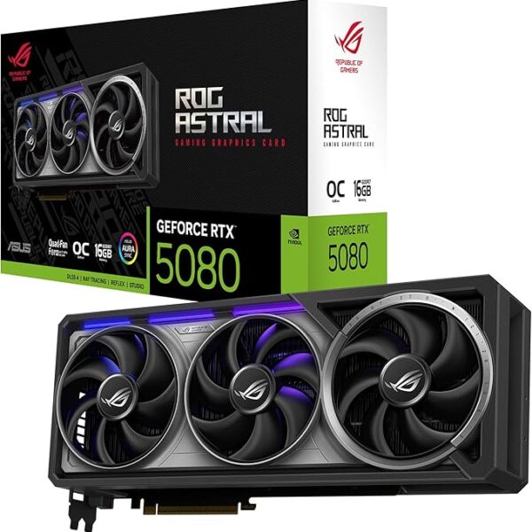 RTX 5080 ASUS ROG Astral  (En configuration seulement)
